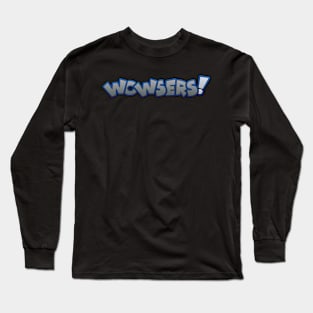 Wowsers B Long Sleeve T-Shirt